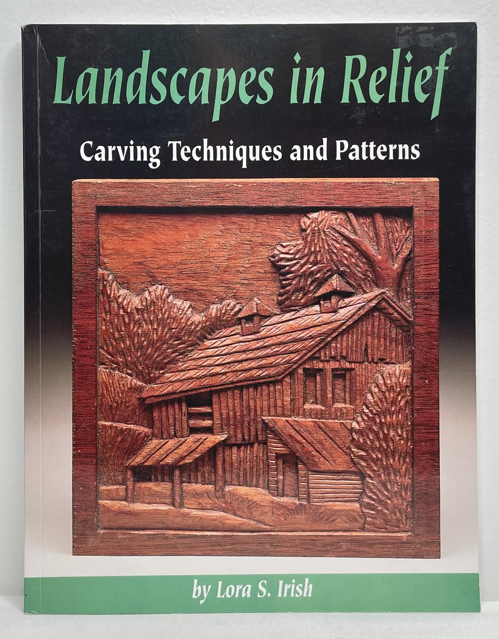 Landscapes in Relief: Carving Techniques and Patterns - 7573