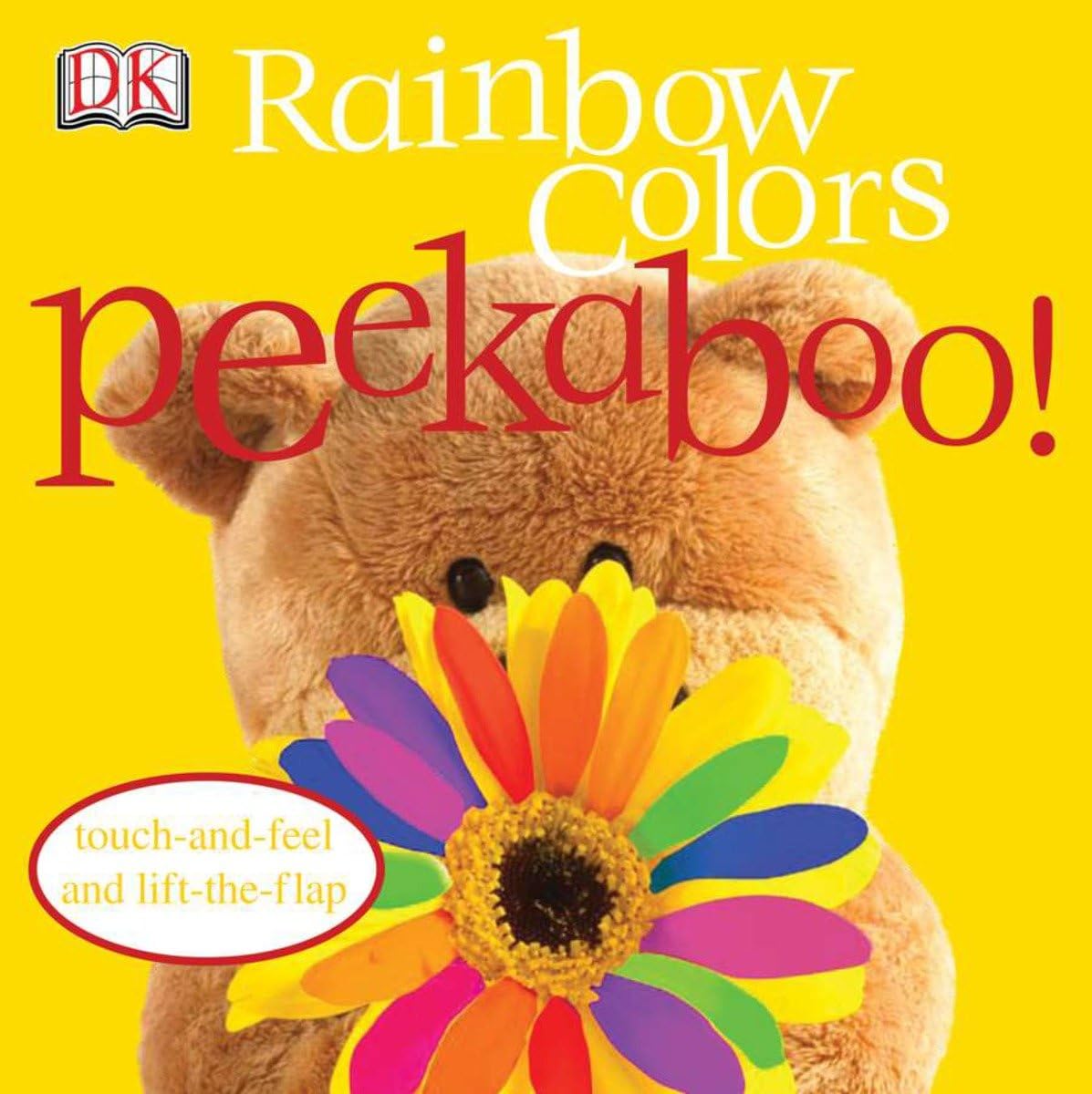 Rainbow Colors Peekaboo!: Touch-and-Feel and Lift-the-Flap - 2919