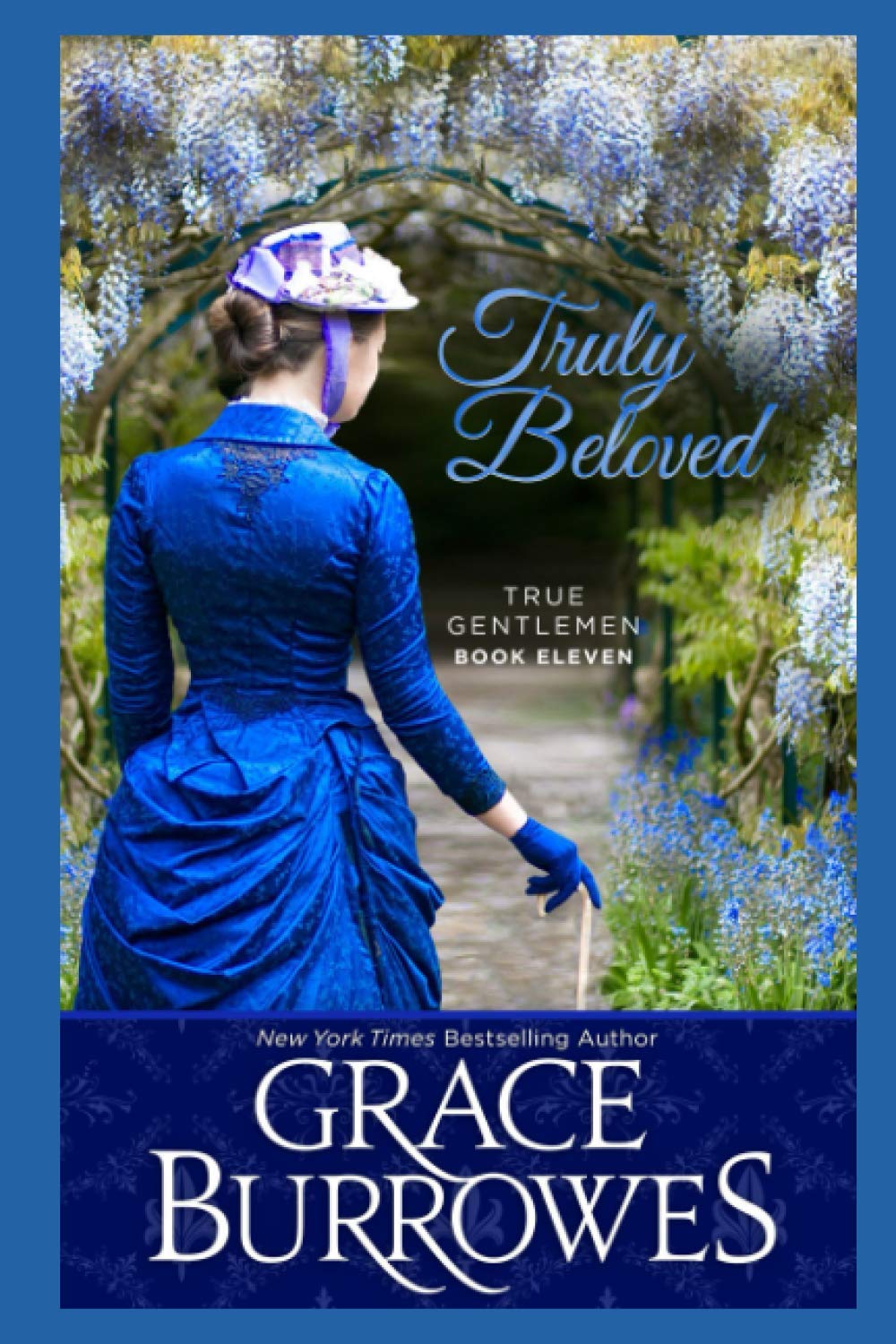 Truly Beloved: True Gentlemen, Book 11 - 2620