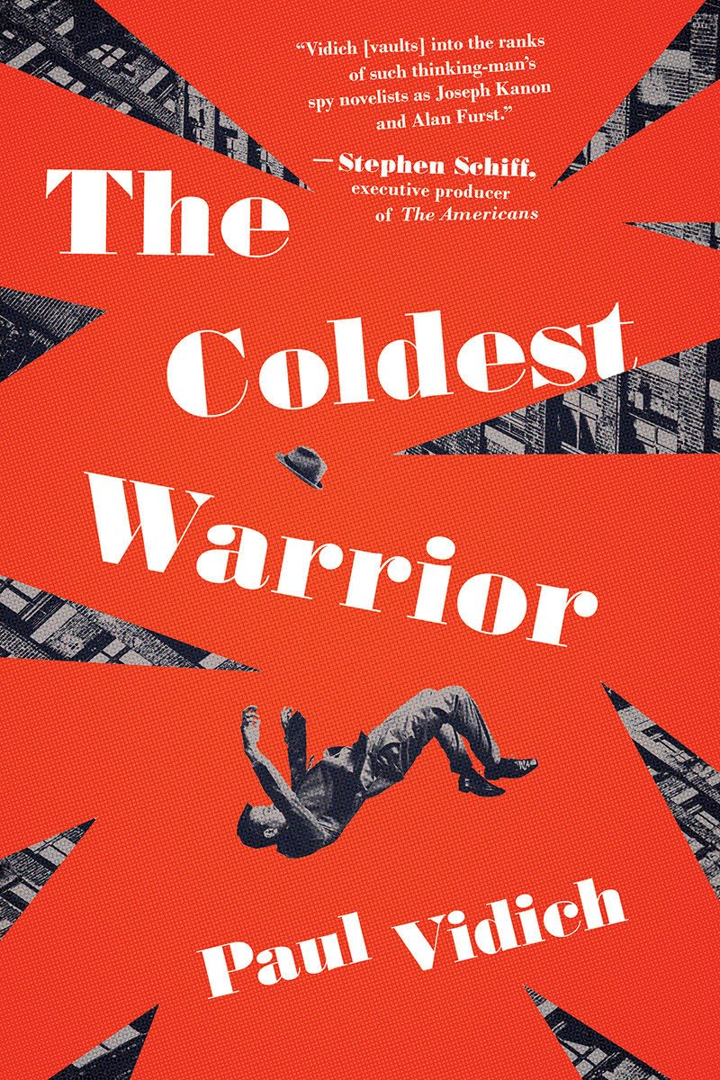 The Coldest Warrior: A Novel - 3615