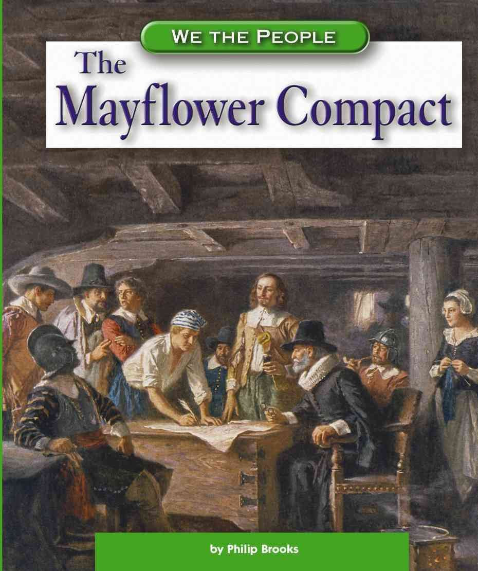 The Mayflower Compact (We the People) - 9632