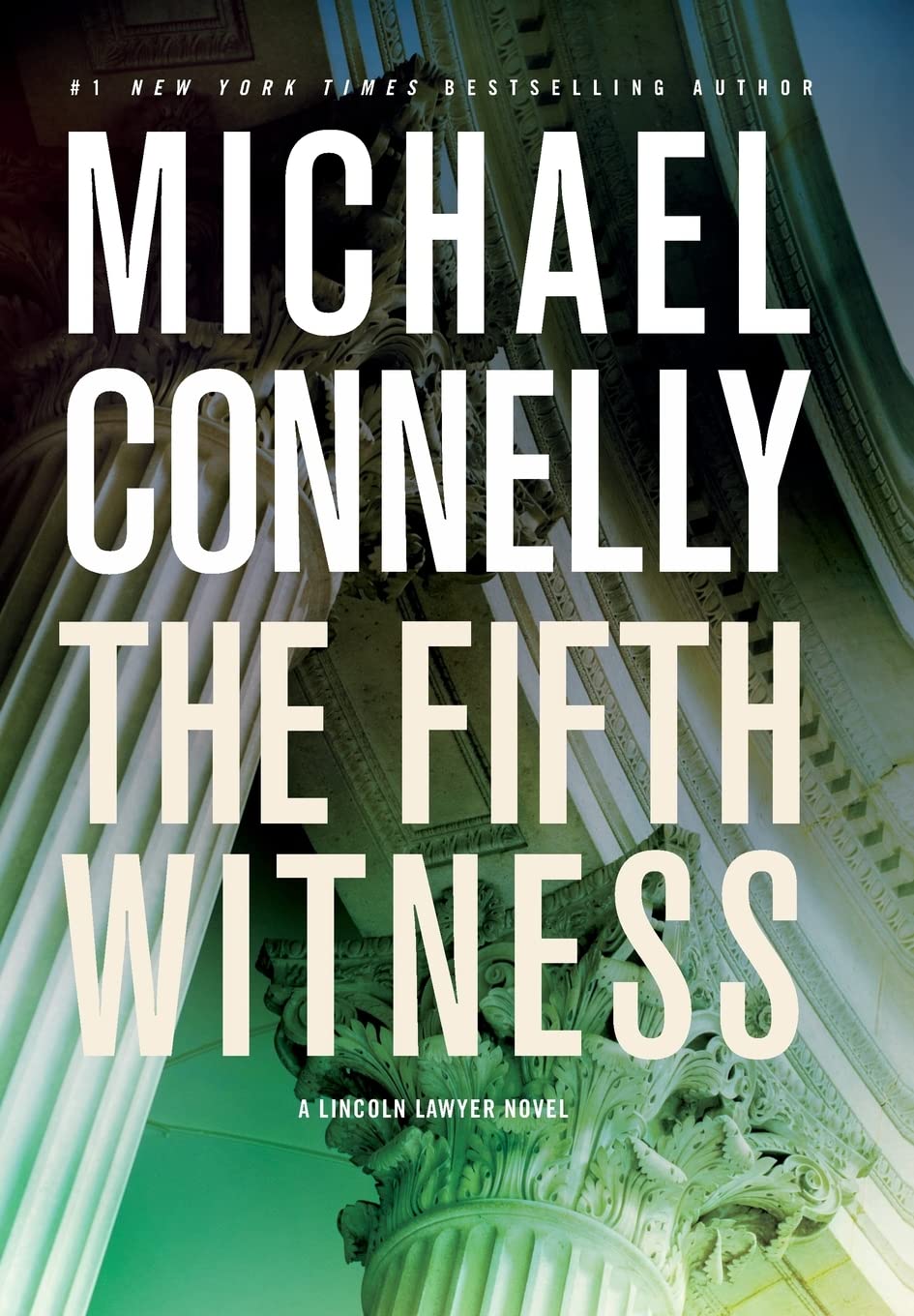 The Fifth Witness (A Lincoln Lawyer Novel, 4) - 7416