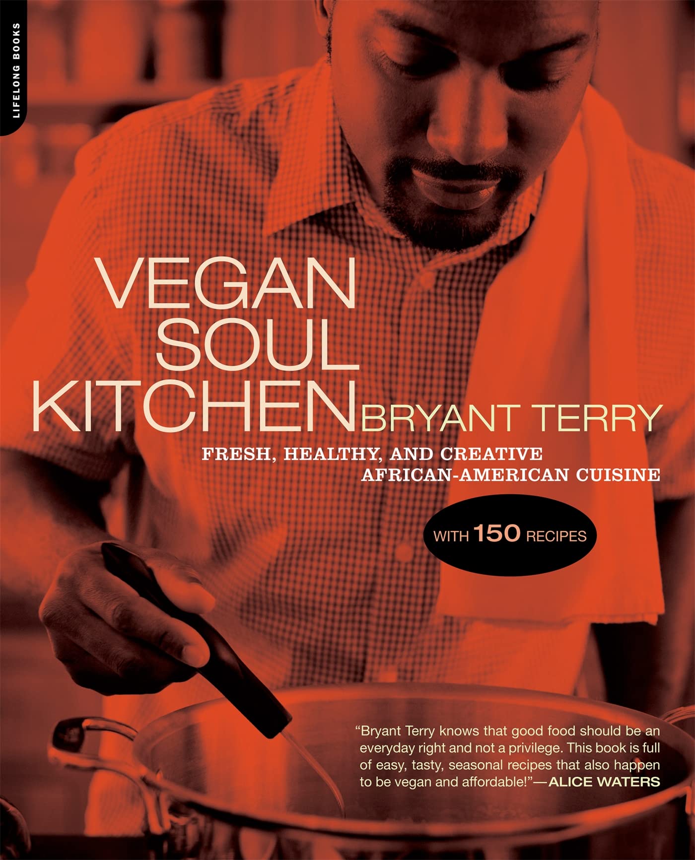 Vegan Soul Kitchen: Fresh, Healthy, and Creative African-American Cuisine - 2214