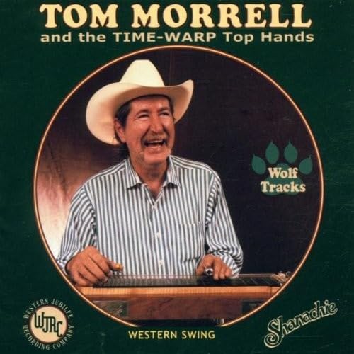 Wolf Tracks by Tom Morrell and the Time-warp Top Hands - 5056