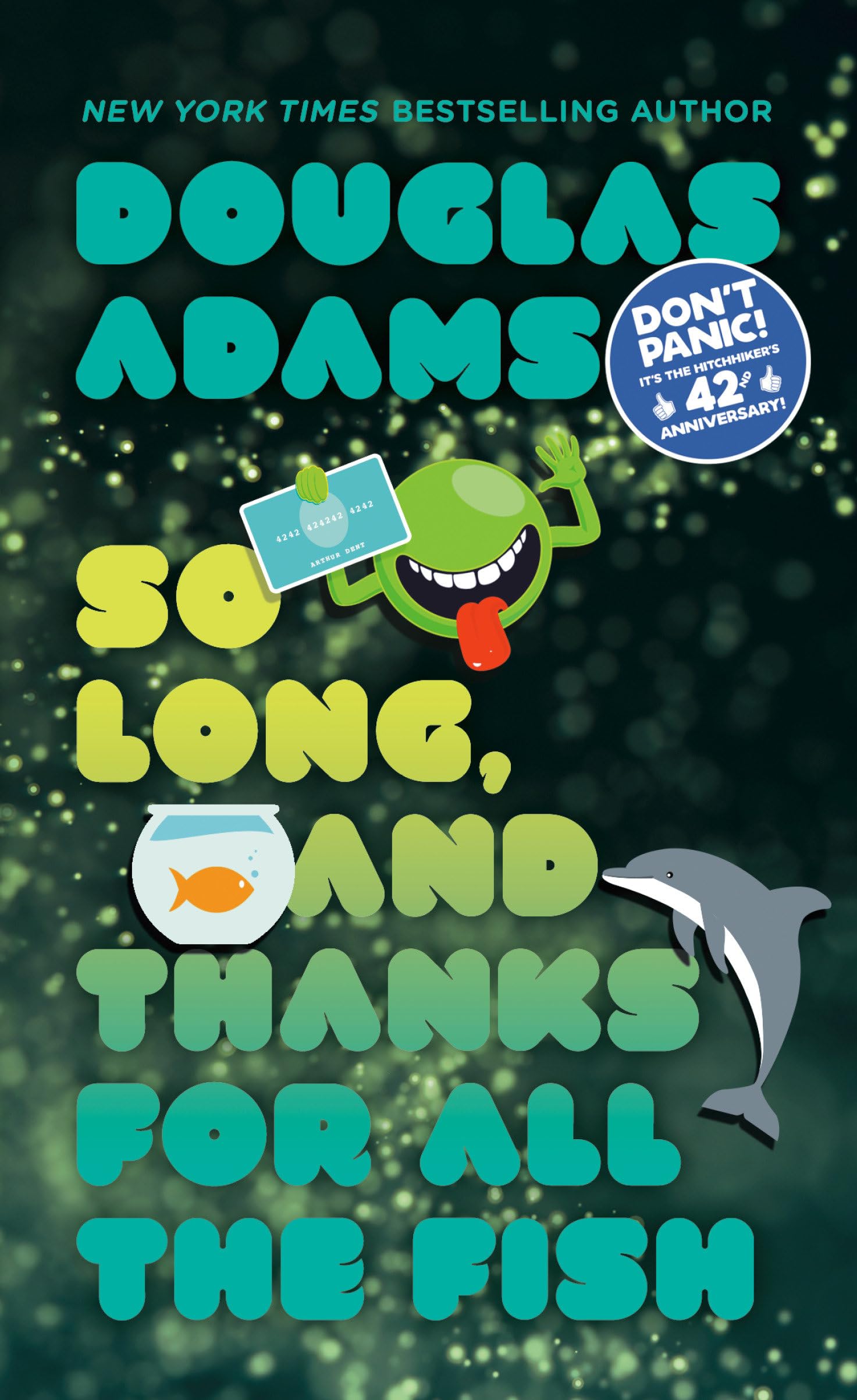 So Long, and Thanks for All the Fish (Hitchhiker's Guide to the Galaxy) - 8119