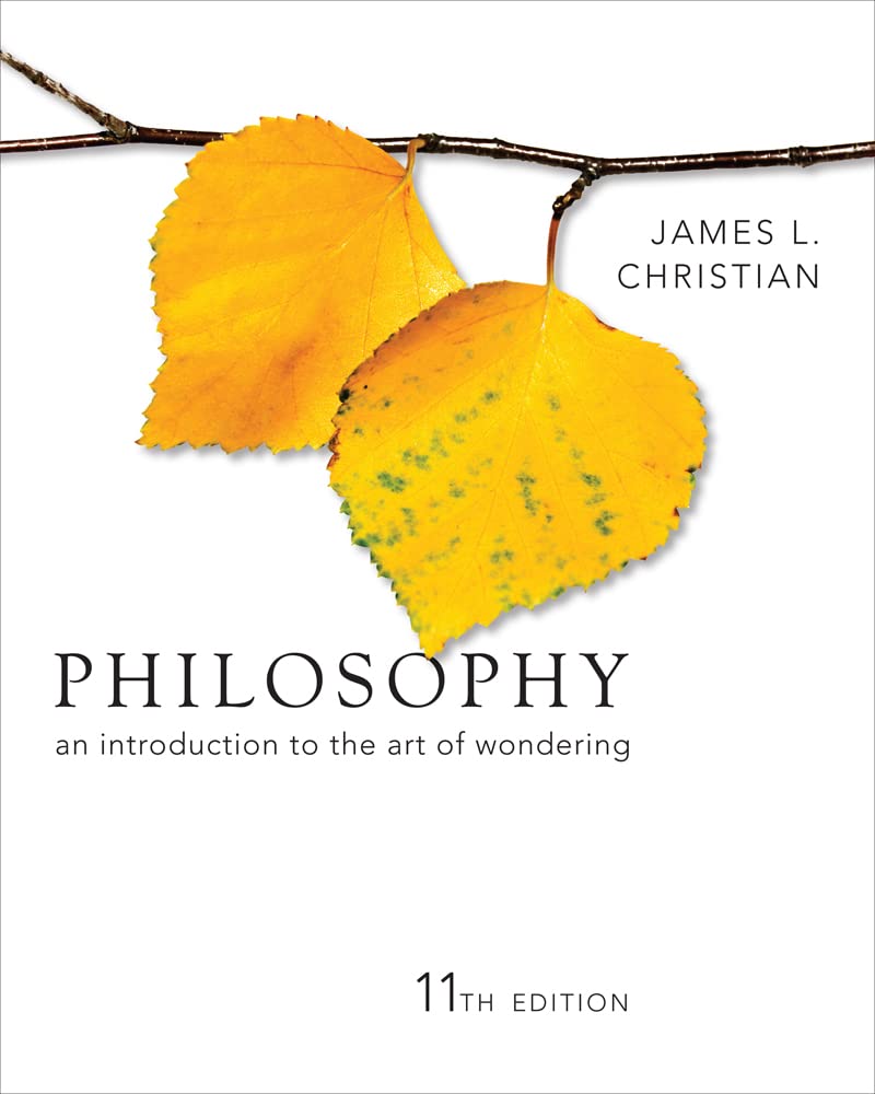 Philosophy: An Introduction to the Art of Wondering - 1142