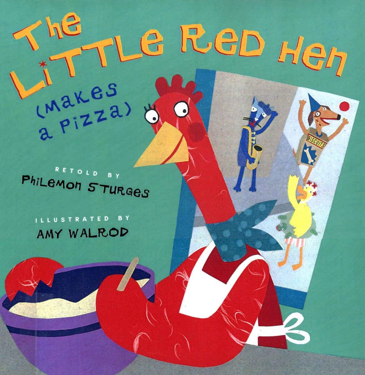 The Little Red Hen (Makes a Pizza) - 5749