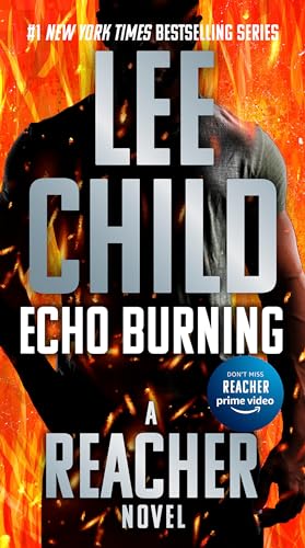 Echo Burning (Jack Reacher) - 3359