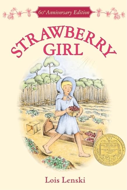 Strawberry Girl 60th Anniversary Edition: A Newbery Award Winner (Trophy Newbery) - 2259