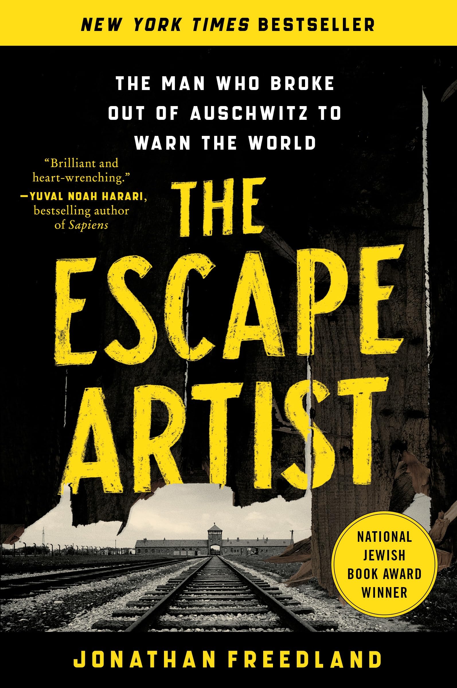 The Escape Artist: The Man Who Broke Out of Auschwitz to Warn the World - 5426