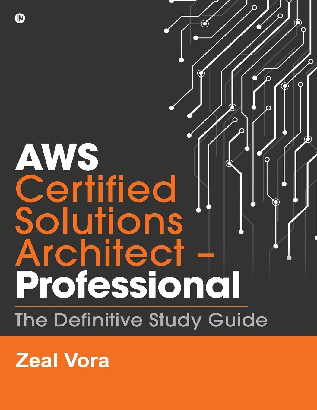 AWS Certified Solutions Architect - Professional: The Definitive Study Guide - 4159