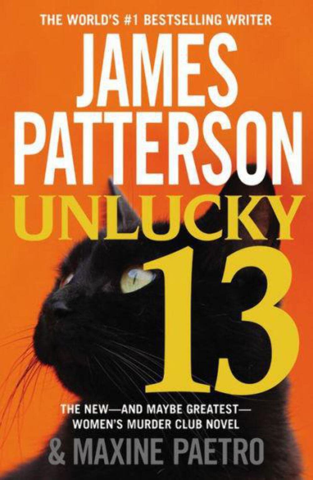 Unlucky 13 (A Women's Murder Club Thriller, 13) - 3774