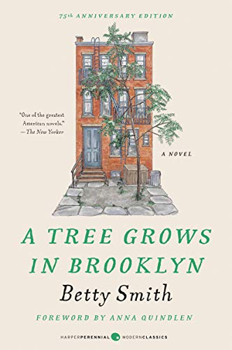 A Tree Grows in Brooklyn [75th Anniversary Ed] (Perennial Classics) - 3086