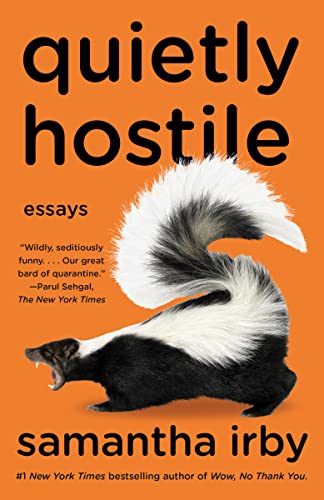 Quietly Hostile: Essays - 5264