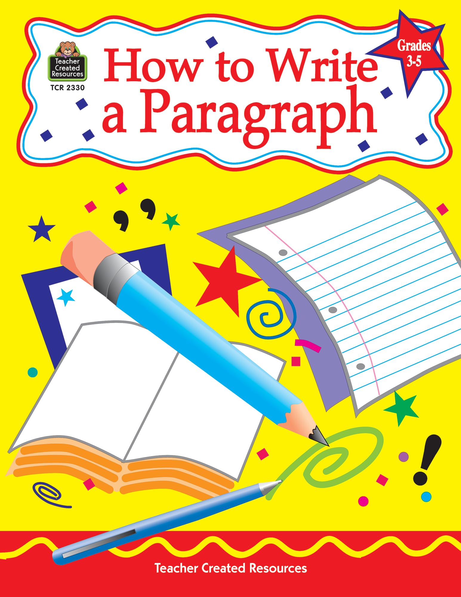 How to Write a Paragraph, Grades 3-5 - 8064