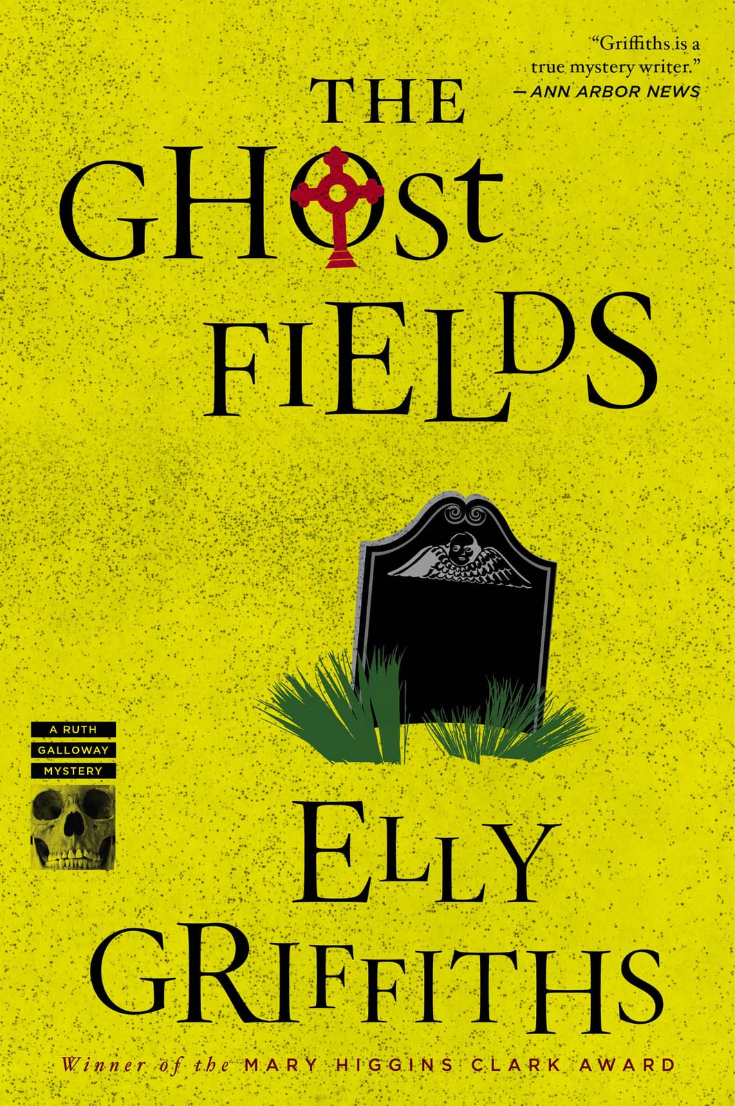 The Ghost Fields (Ruth Galloway Mysteries) (Ruth Galloway Mysteries, 7) - 2174