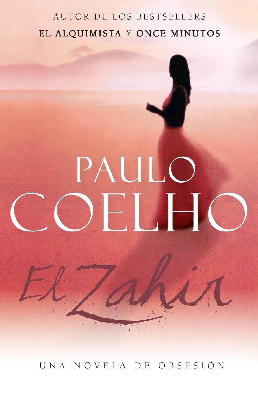 El Zahir : Una Novela de Obsesion (Spanish Edition) - 683