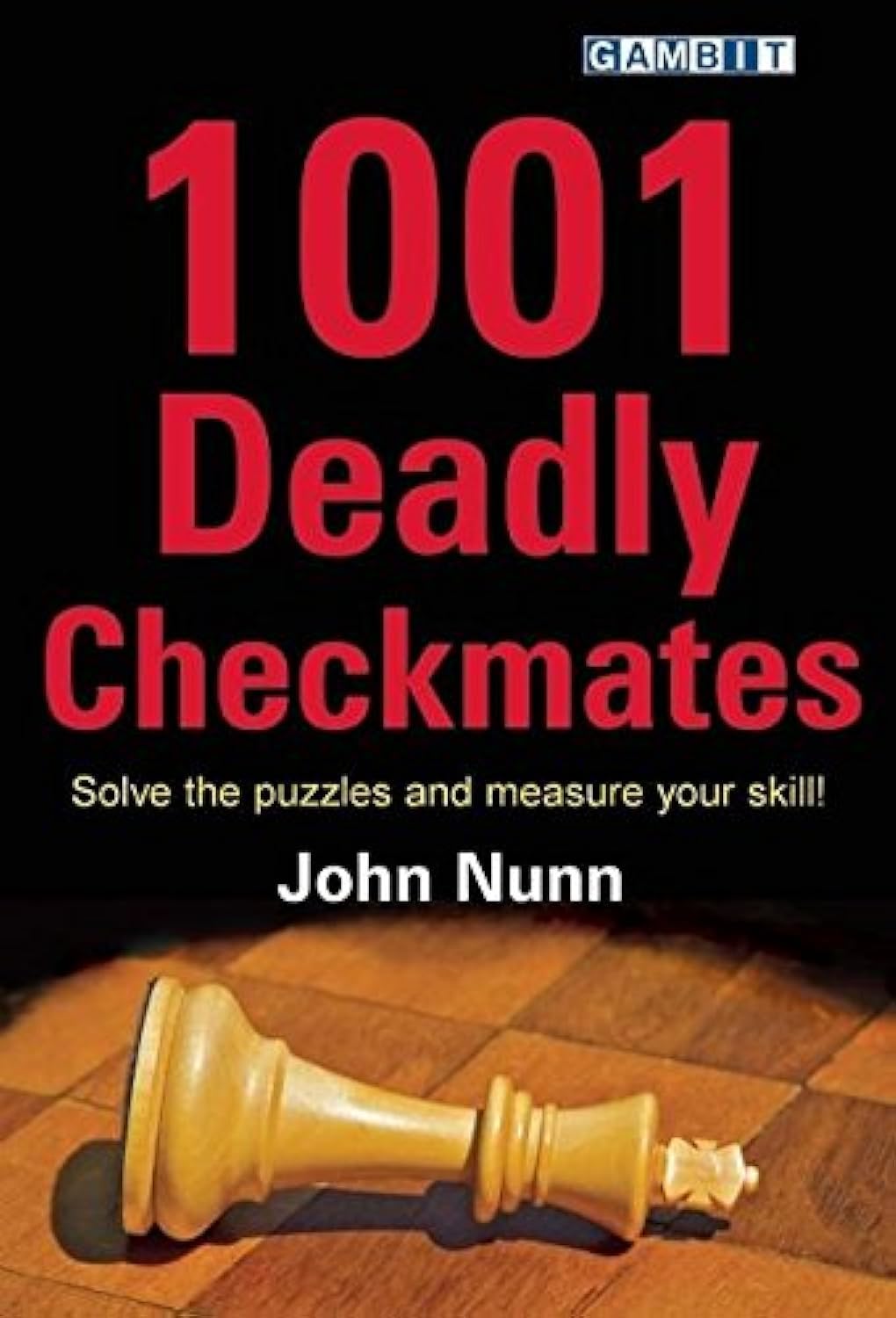 1001 Deadly Checkmates - 7746