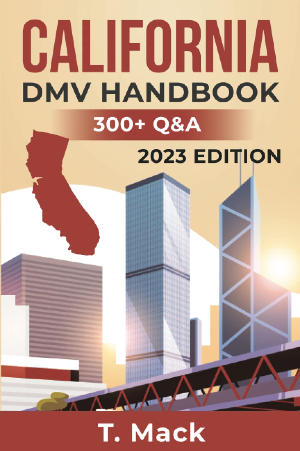 CALIFORNIA DMV DRIVER’S HANDBOOK: PRACTICE QUESTIONS AND ANSWERS - 9046