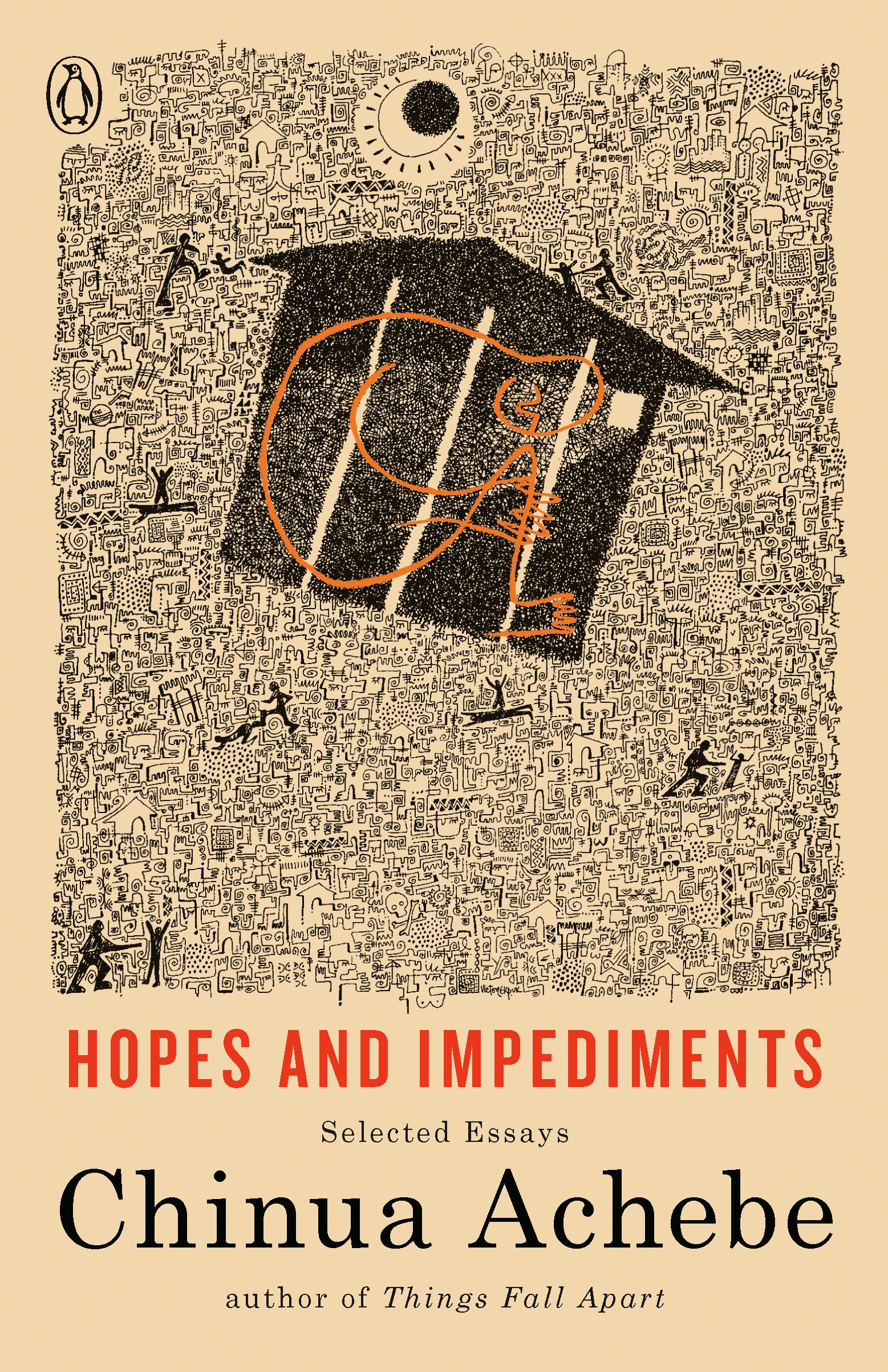 Hopes and Impediments: Selected Essays - 8051