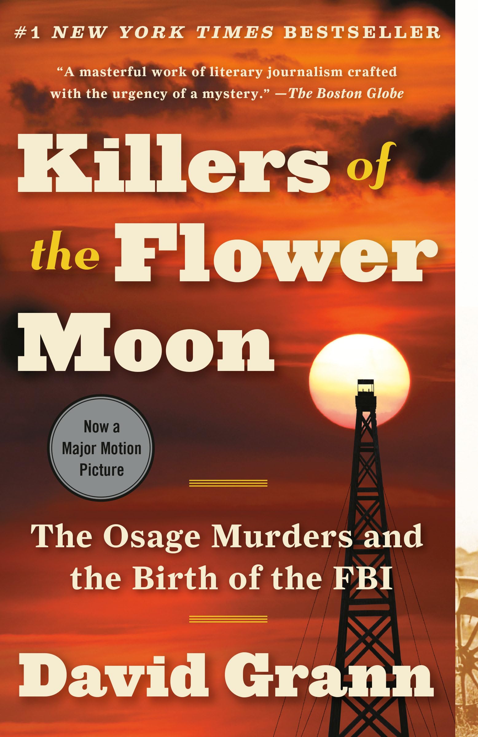 Killers of the Flower Moon: The Osage Murders and the Birth of the FBI - 3182