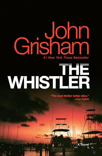 THE WHISTLER: A NOVEL - 2431