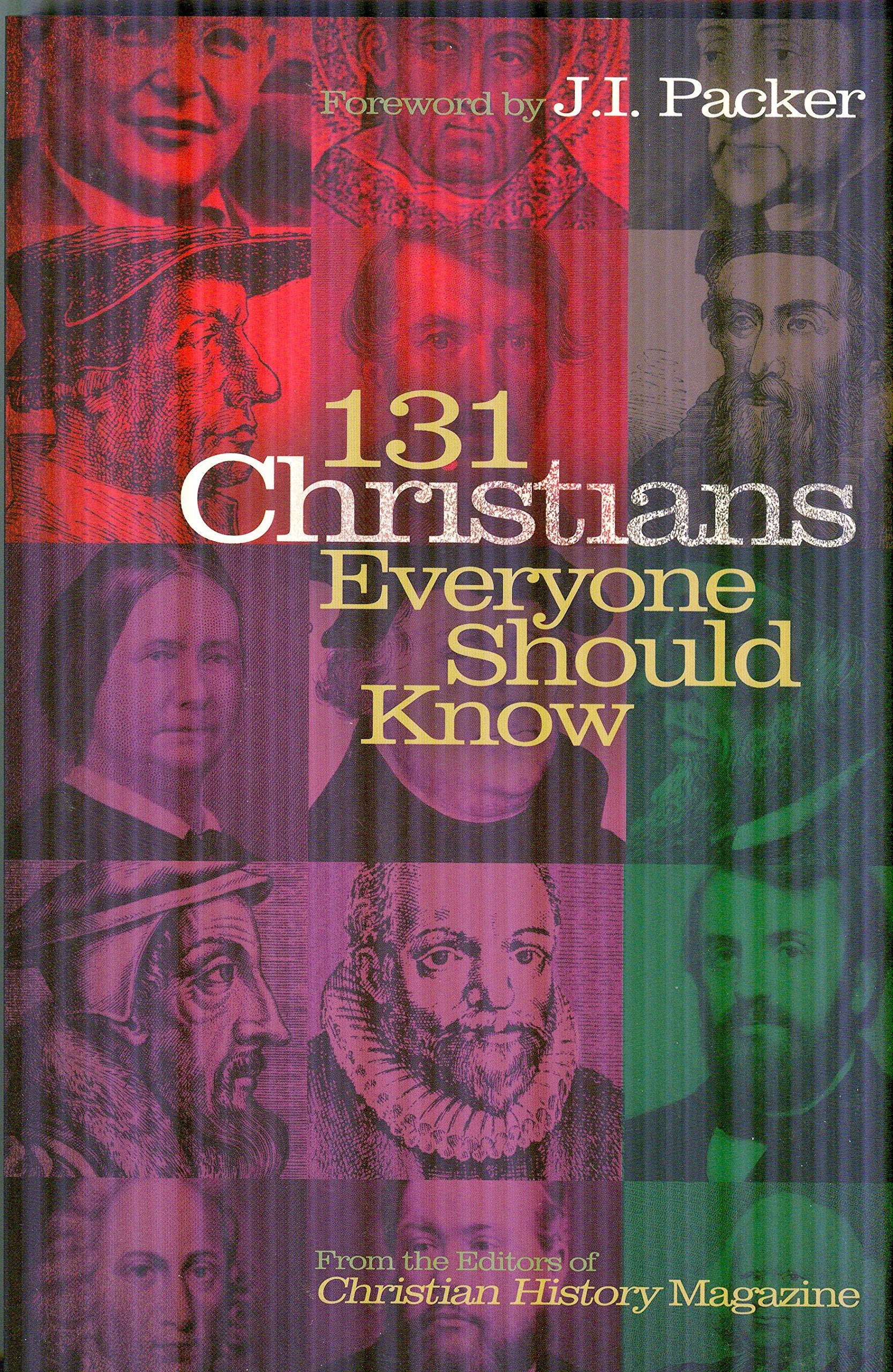 131 Christians Everyone Should Know (Holman Reference) - 3396