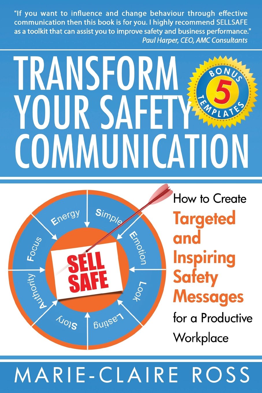 Transform your Safety Communication: How to Craft Targeted and Inspiring Messages for a Productive Workplace - 7528