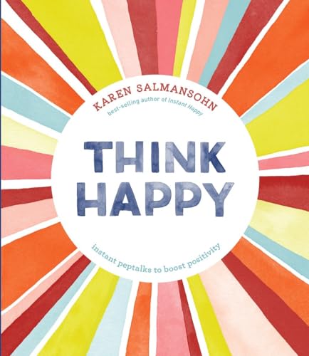 Think Happy: Instant Peptalks to Boost Positivity - 1204