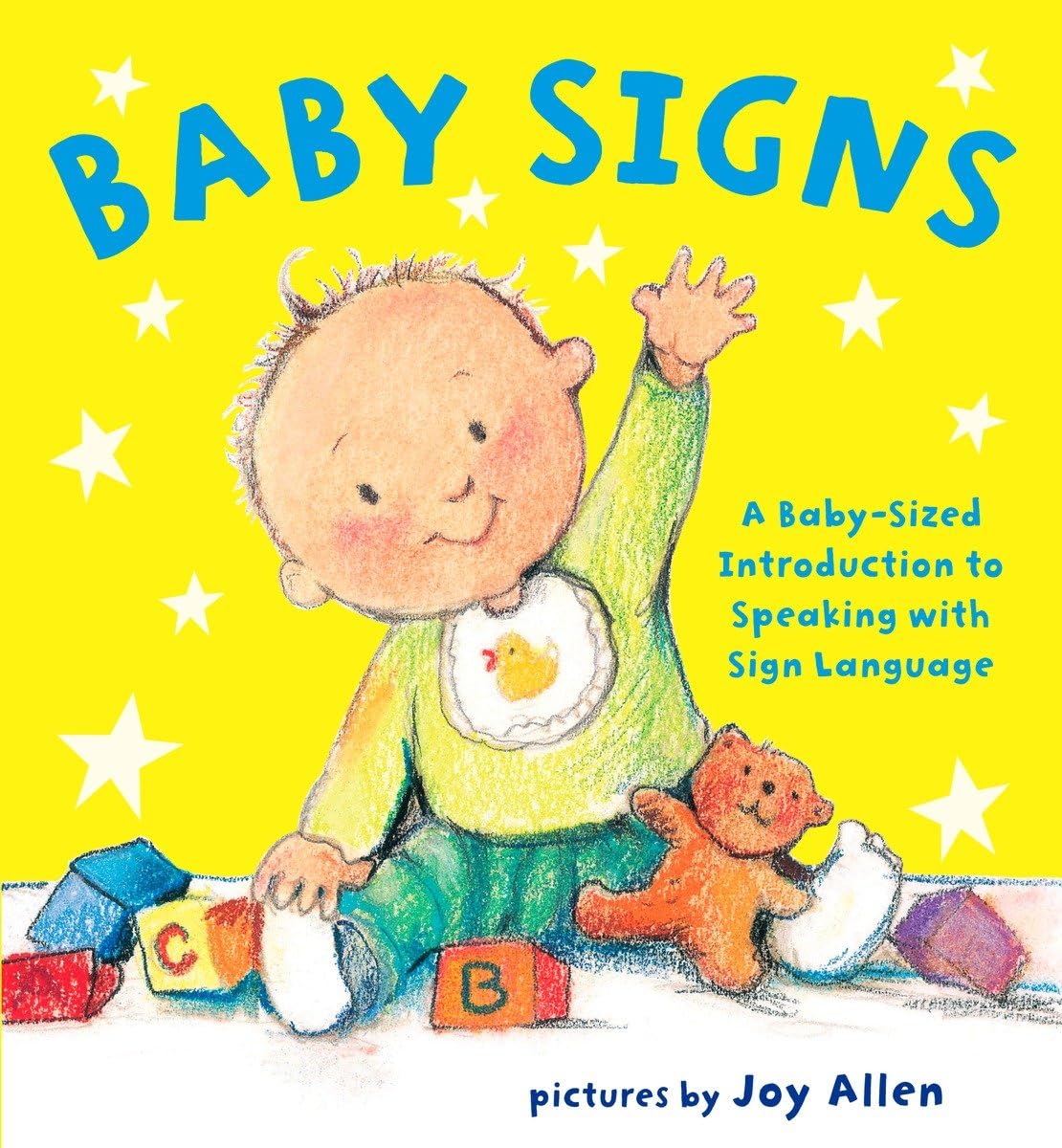 Baby Signs: A Baby-Sized Introduction to Speaking with Sign Language - 9371