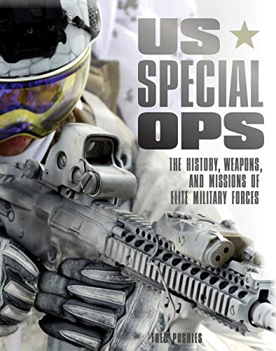 US Special Ops: The History, Weapons, and Missions of Elite Military Forces (Paint Expert) - 1652