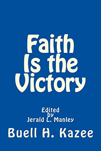 Faith Is the Victory - 4320