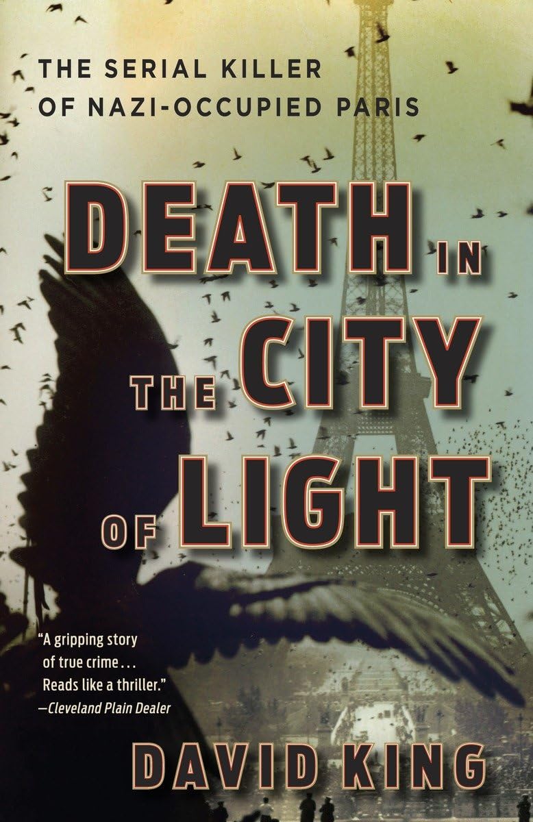 Death in the City of Light: The Serial Killer of Nazi-Occupied Paris - 2979