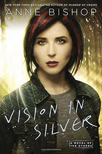 Vision in Silver (A Novel of the Others) - 7019