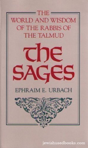 The Sages: The World and Wisdom of the Rabbi's of the Talmud - 2949