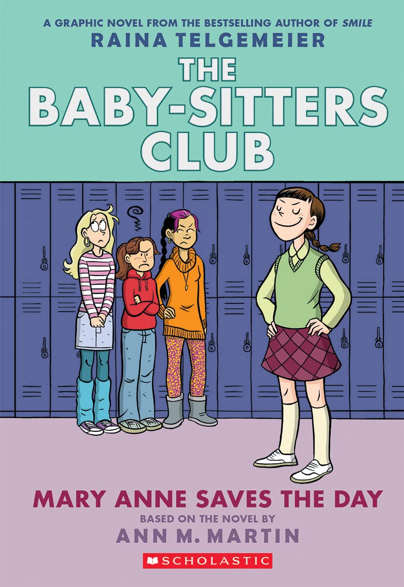 Mary Anne Saves the Day: A Graphic Novel (The Baby-Sitters Club #3): Full-Color Edition (The Baby-Sitters Club Graphix) - 3202