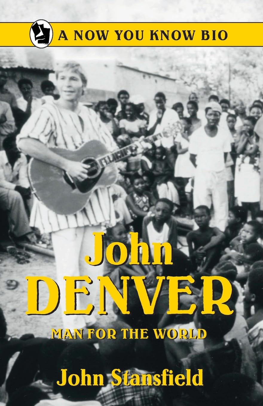 John Denver: Man for the World (Now You Know Bio's) - 9918