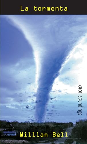 La tormenta (Spanish Soundings) (Spanish Edition)