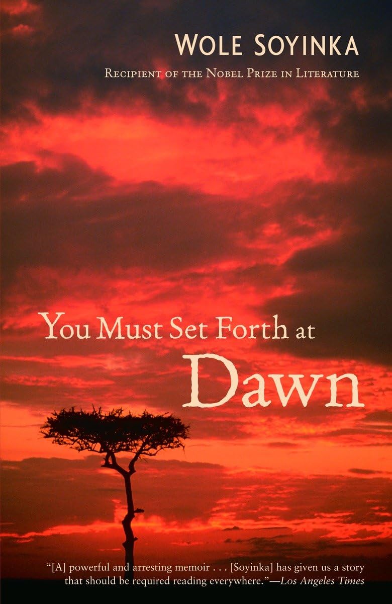 You Must Set Forth at Dawn: A Memoir - 3423