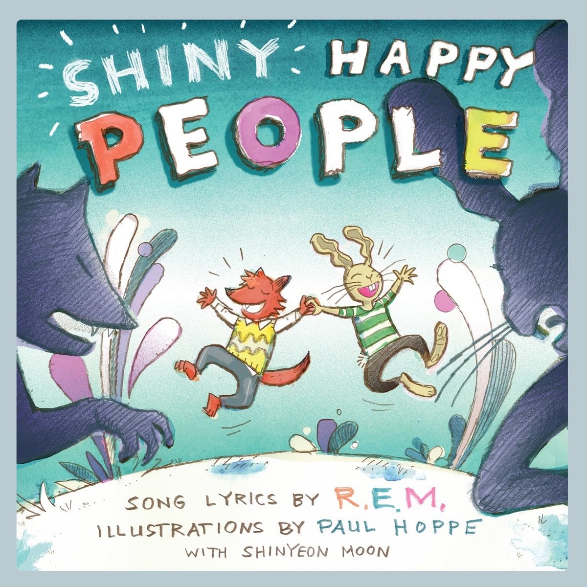 Shiny Happy People: A Children's Picture Book (LyricPop) - 349