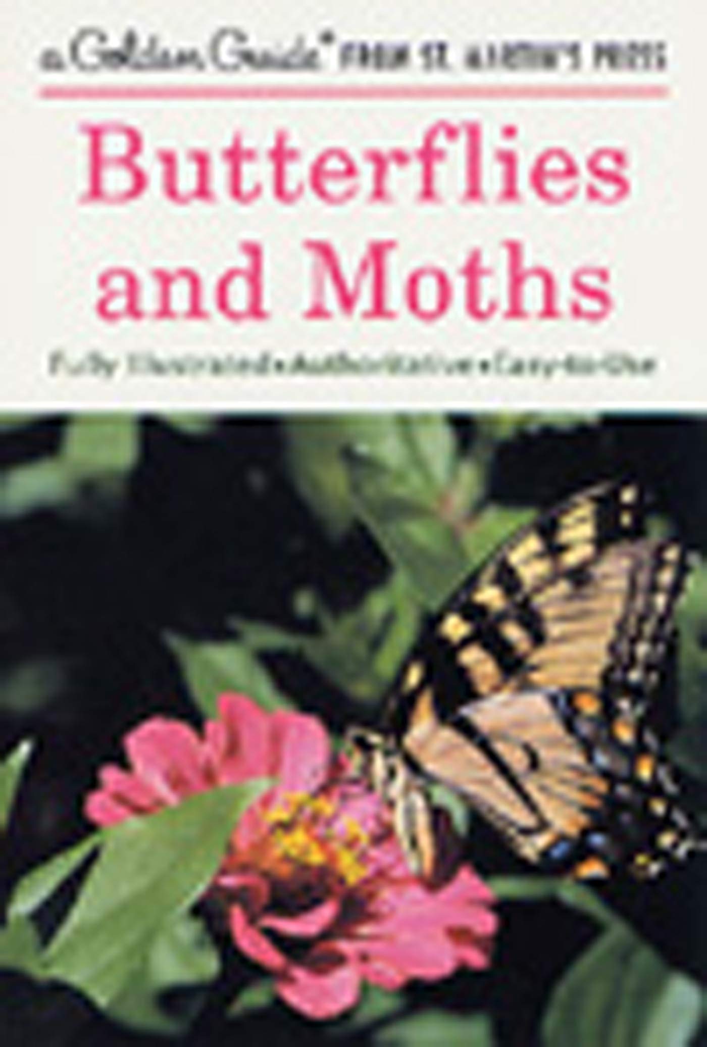 Golden Guide 160 Pages Paperback Field Guide to Butterflies and Moths Book (A Golden Guide from St. Martin's Press) - 6635