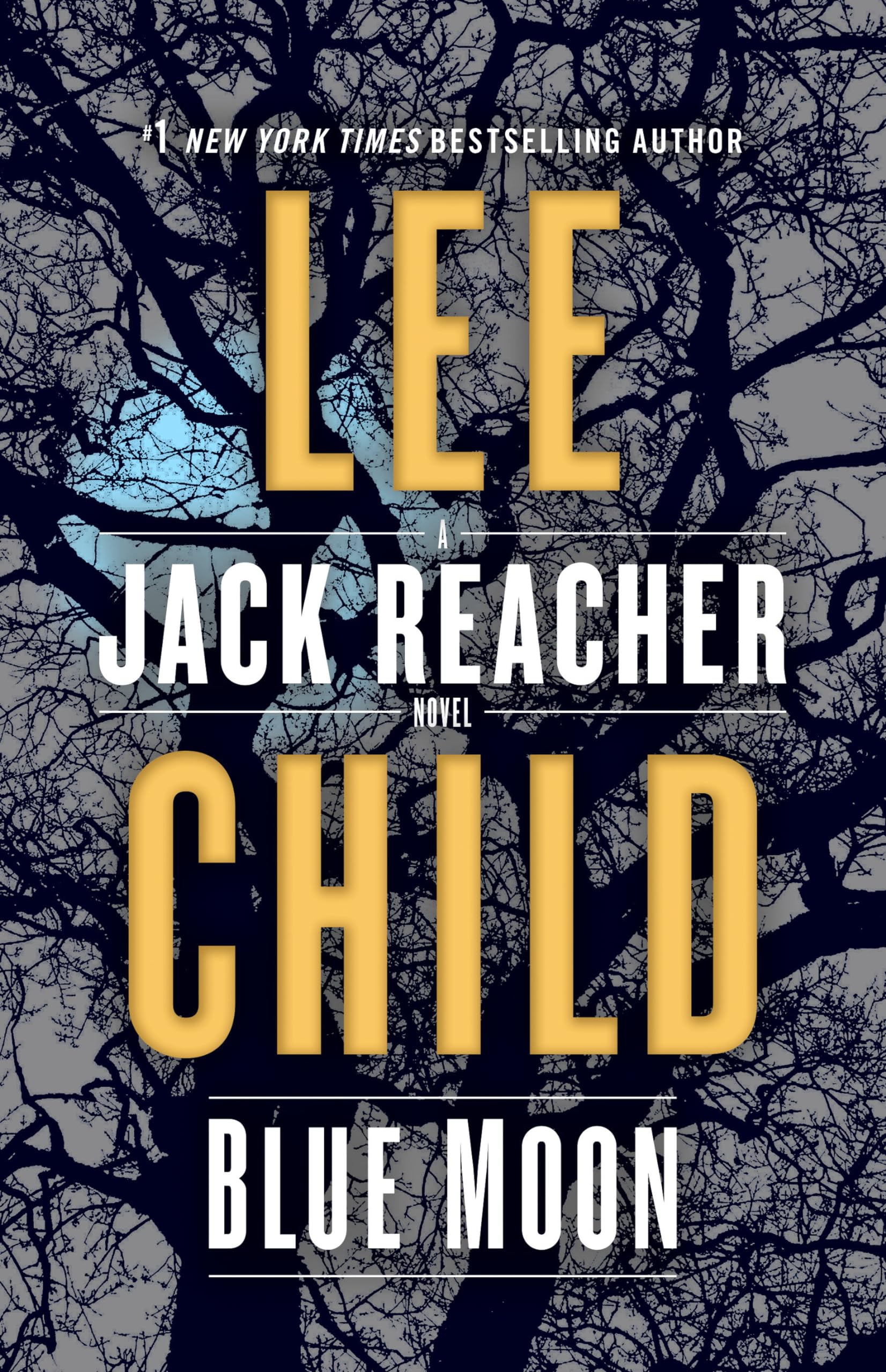 Blue Moon: A Jack Reacher Novel - 5844