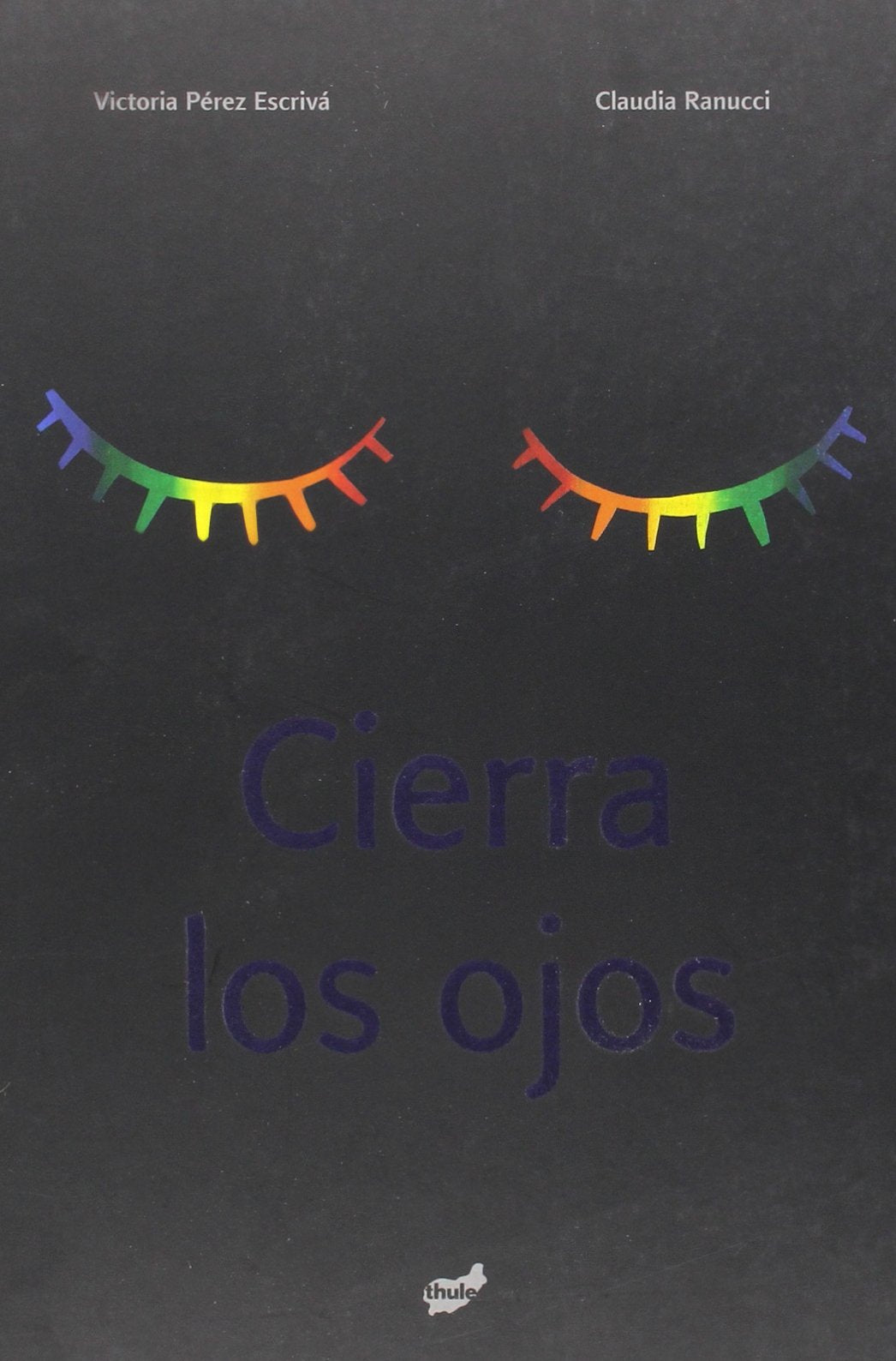 Cierra los ojos (Spanish Edition) - 6099