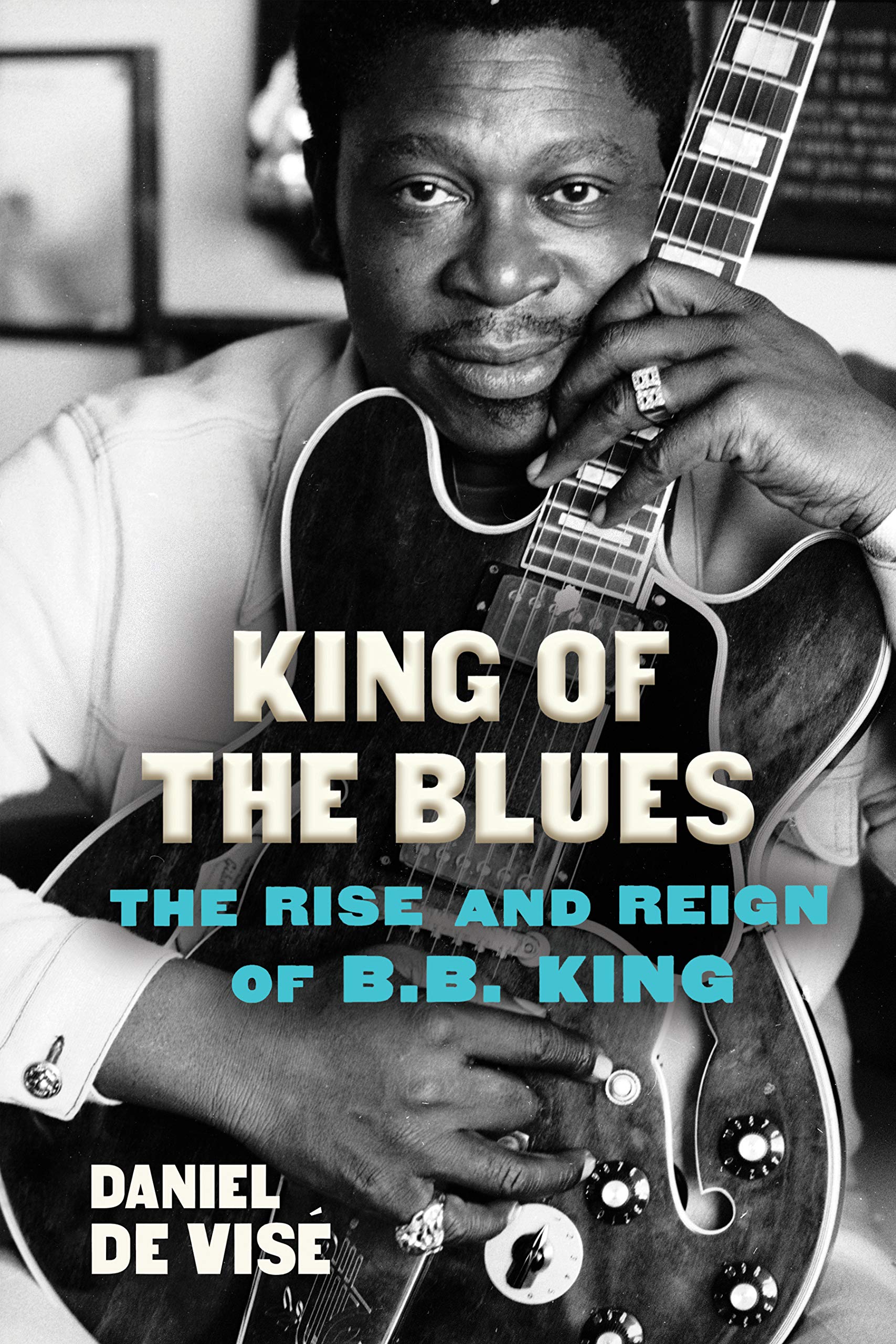 King of the Blues: The Rise and Reign of B.B. King - 3273