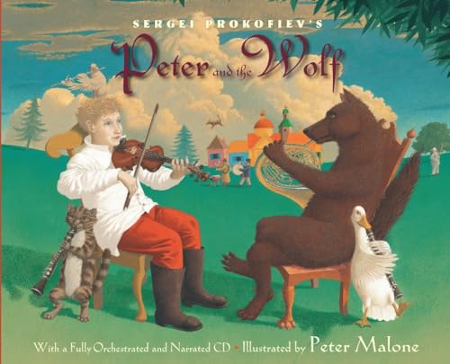 Sergei Prokofiev's Peter and the Wolf: With a Fully-Orchestrated and Narrated CD - 9217