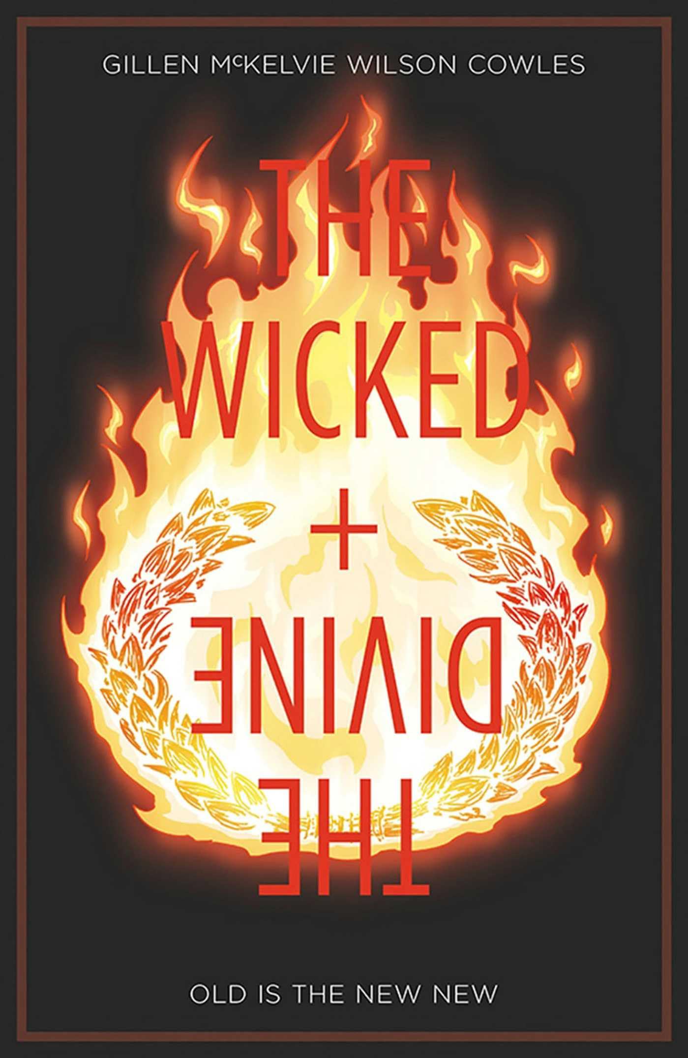 Wicked + The Divine Volume 8: Old is the New New (The Wicked + the Divine, 8) - 3998