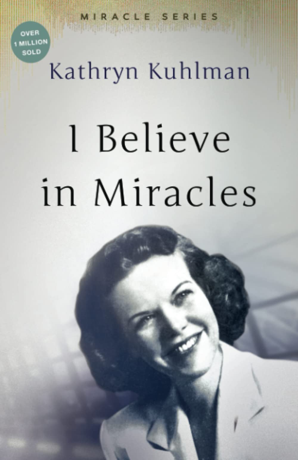 I Believe In Miracles: The Miracles Set - 7180