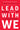 Lead with We: The Business Revolution That Will Save Our Future - 8089