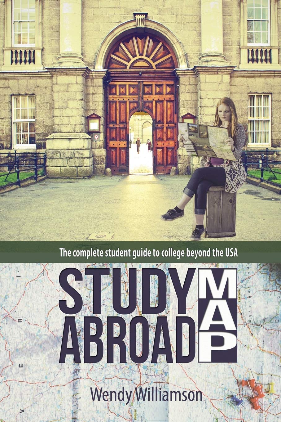 Study Abroad Map: The complete student guide to college beyond the USA - 8889