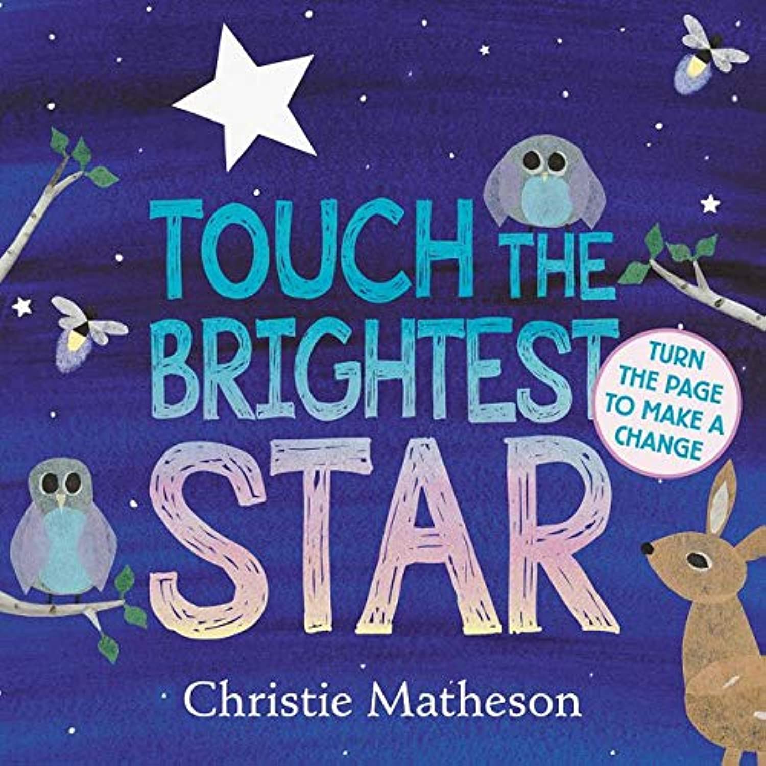 Touch the Brightest Star Board Book - 6923